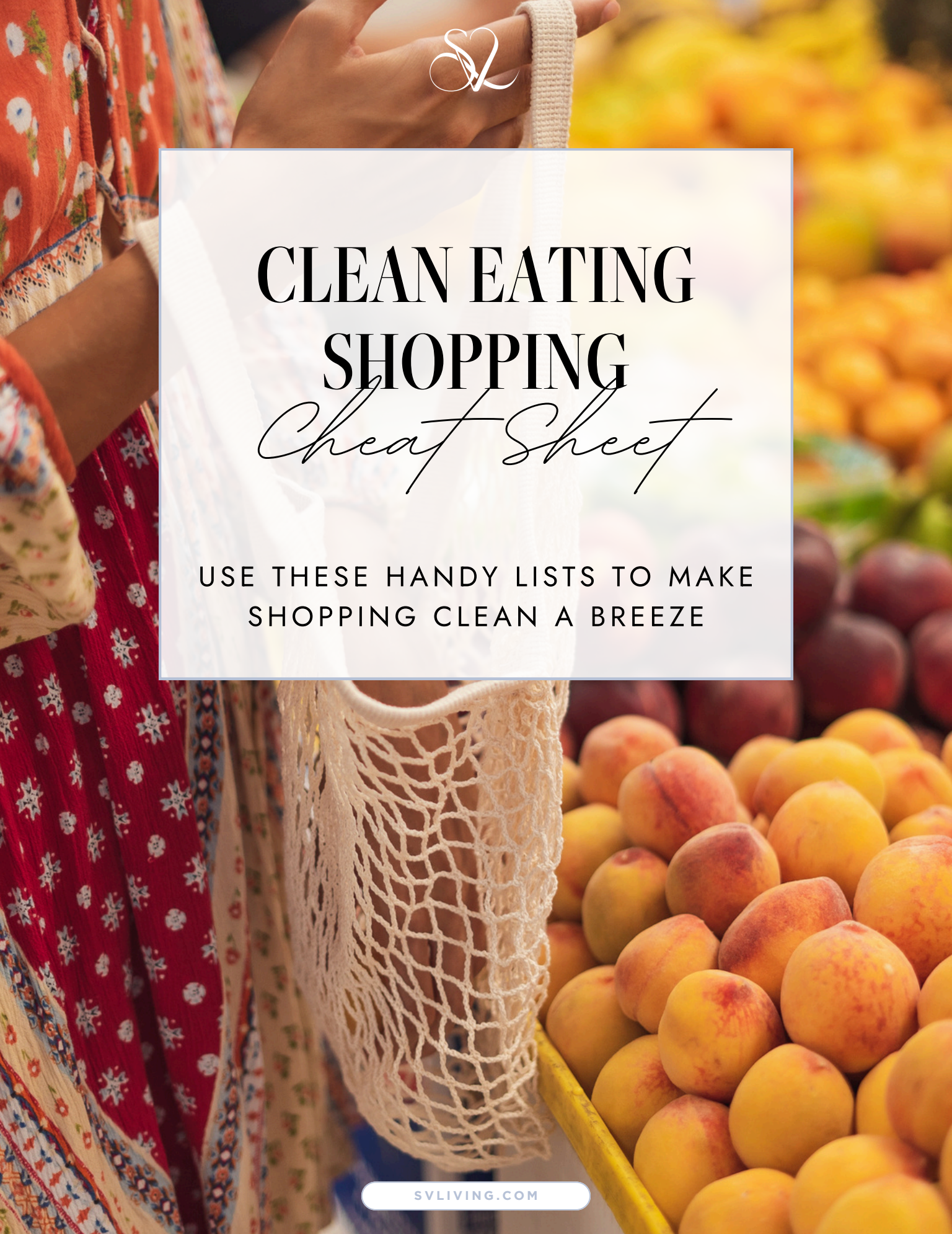 Clean Eating Shopping Cheat Sheet