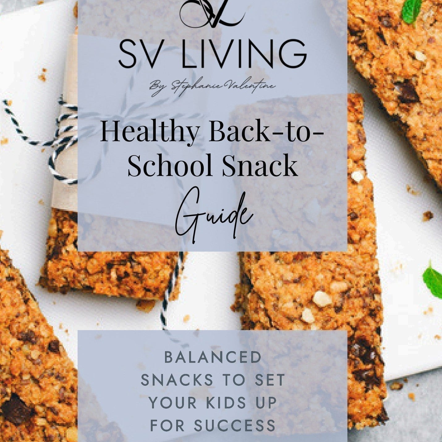 Healthy Back-to-School Snack Guide
