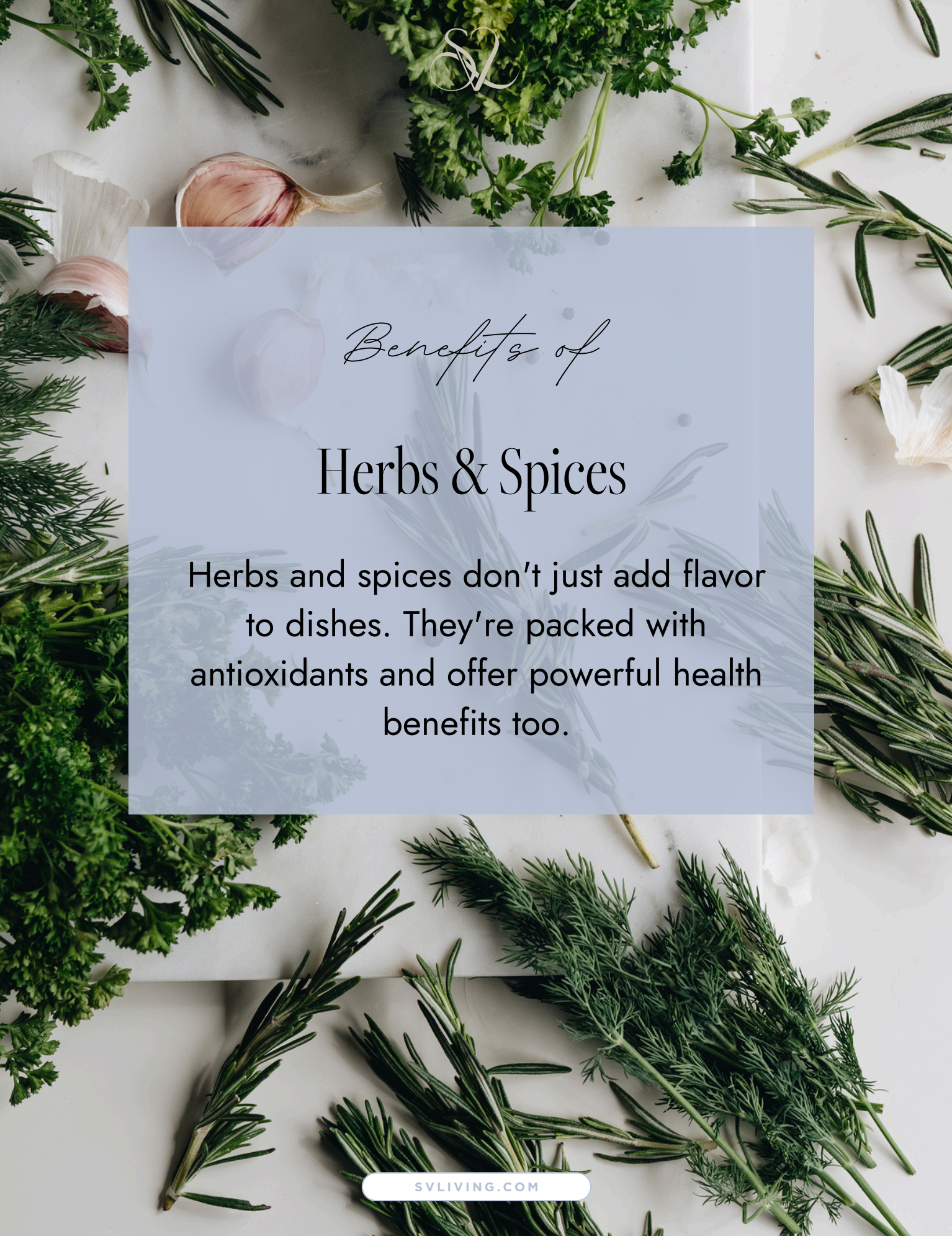 Herb & Spice Benefits