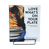 Love What's On Your Plate