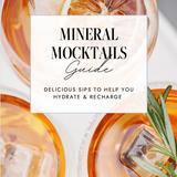 Mineral Mocktails - Hydration Guide for Tired Women