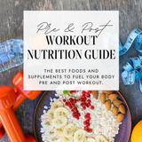 Pre/Post Workout Guide